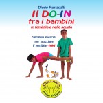 Il Do In tra i Bambini in Famiglia e nella Scuola